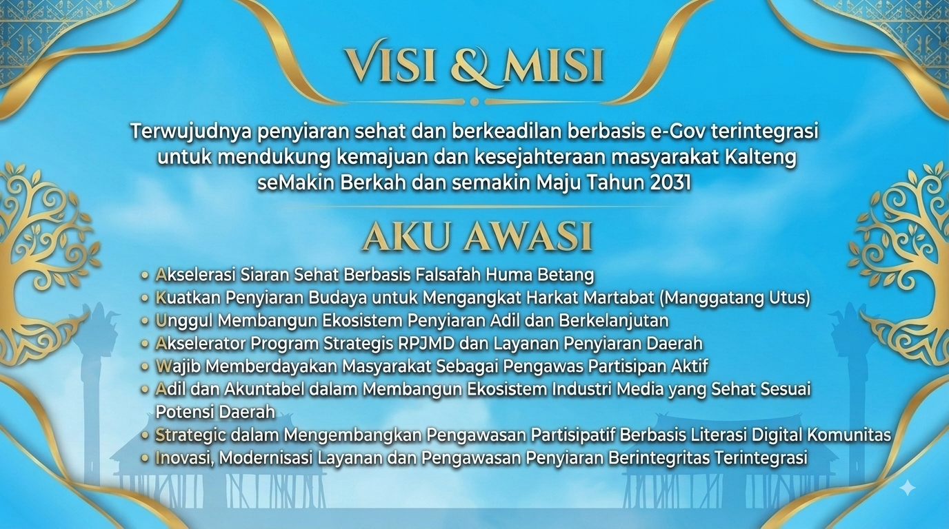 Visi dan Misi KPID Kalimantan Tengah